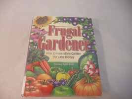 A Rodale Organic Gardening Book, The Frugal Gardener 60080 - £11.71 GBP