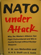 NATO Under Attack: Why the Western Alliance Can Fight Outnumbered and Wi... - £25.32 GBP