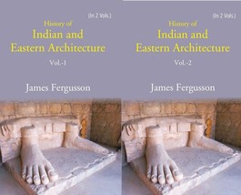 History of Indian and Eastern Architecture Volume 2 Vols. Set [Hardcover] - £67.67 GBP