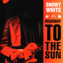 Snowy White – Highway To The Sun CD - £13.33 GBP