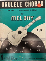 Ukulele Chords in Photo Diagram Form by Mel Bay Vintage 1961 - £27.06 GBP