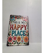 This Is My Happy Place Metal Sign - $323.62 MXN