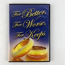 For Better, For Worse, For Keeps by Dr Bob Moeller DVD Workshop - £23.64 GBP