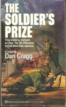 The Soldier&#39;s Prize Dan Cragg - Novel - Vietnam War 1968 Tet Offensive In Saigon - £3.99 GBP