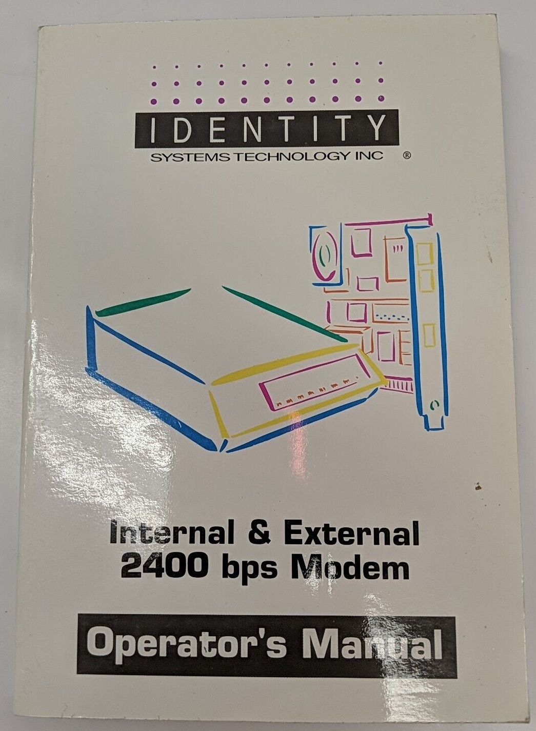 Identity Systems Technology Internal External 2400 bps Modem Operator&#39;s ... - $9.89