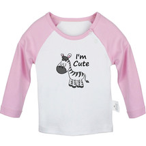 I&#39;m Cute Funny Tshirt Newborn Baby T-shirt Infant Animal Zebra Graphic Tees Tops - £7.78 GBP+