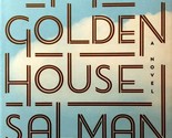 The Golden House by Salman Rushdie / 2017 Hardcover First Edition Literary  - $5.69