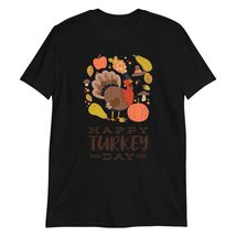 Happy Turkey Day Thanksgiving Day T-Shirt Black - £14.26 GBP+