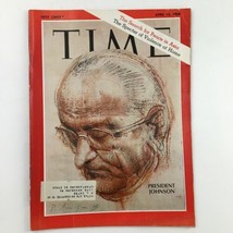 Time Magazine April 12 1968 Vol. 91 No. 15 President Lyndon B. Johnson - £9.85 GBP