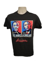 We Have a Dream Martin Luther King Barack Obama Adult Small Black TShirt - £11.94 GBP
