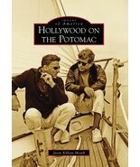 Arcadia Publishing Hollywood on the Potomac Images of America Paperback ... - $24.87 CAD