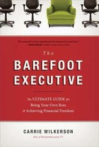 The Barefoot Executive (Library Edition): The Ultimate Guide to Being Your Own B - £6.94 GBP