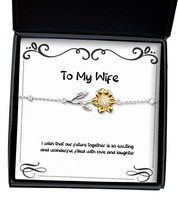 I Wish That Our Future Together is so exciting and Wonderful, Wife Sunfl... - £38.67 GBP