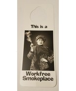 NOS Vintage 1990s Novelty Door Hanger - This is a Workfree Smoke Place - £4.17 GBP