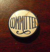 Vintage 1950s Committee Pinback LOOK - £12.66 GBP