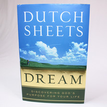Signed Dream Discovering God&#39;s Purpose For Your Life By Sheets Dutch HC Book DJ - £15.38 GBP