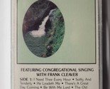 There&#39;s A Fountain Free Frank Cleaver Cassette - $9.89