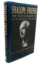 David Horovitz SHALOM, FRIEND :   The Life and Legacy of Yitzhak Rabin 1st Editi - £36.91 GBP