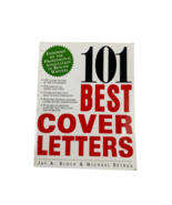 101 Best Cover Letters Book 1999 Jay A Block and Michael Betrus - £3.90 GBP