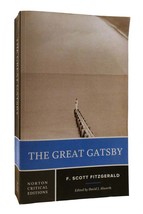 F. Scott Fitzgerald, David J. Alworth (editor)  THE GREAT GATSBY  Critical Editi - $69.95