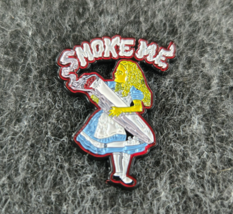 Alice in Wonderland Smoke Me Stoner 420 Enamel Pin Hat Bag Lapel Lanyard... - $7.60