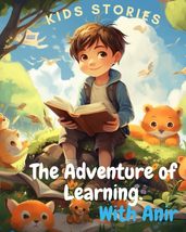 The Adventure of Learning With Anir. Children&#39;s story book with moral lessons  - £1.43 GBP