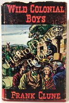 Wild Colonial Boys by Frank Clune (1963 Hardcover) - £24.74 GBP