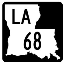 Louisiana State Highway 68 Sticker Decal R5789 Highway Route Sign - £1.15 GBP+