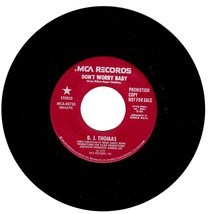 B.J. Thomas. Don&#39;t worry baby (both sides) 45rpm - $5.45