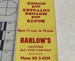 Matchbook Cover  Barlow’s restaurant Catfish All You Can Eat Okeechobee,... - $12.38