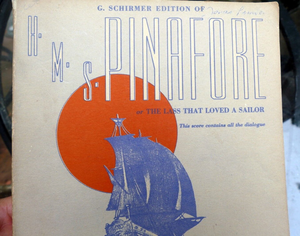 HMS Pinafore Lass That Loved Sailor Piano Sheet Music Book Arthur Sulliv... - $14.59