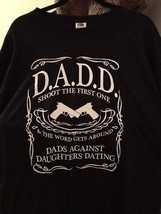 TShirts  Tee Shirts T-Shirt D.A.D.D t shirts, dad against daughters dating,cool  - £11.24 GBP