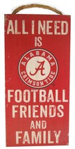 Fan Creations Alabama Crimson Tide 6&quot; x 12&quot; All I Need is Football, Friends, and - £14.90 GBP