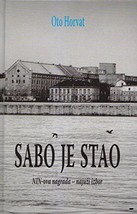 Sabo je stao [Hardcover] Horvat, Oto - £42.04 GBP