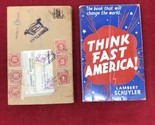Lambert Schuyler - Think Fast America Vintage Book 1939 Copyright - $29.69