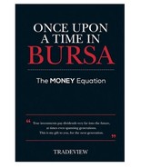 Once Upon a Time in Bursa: The MONEY Equation - $55.00