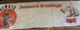 Always Coca Cola Season&#39;s Greetings Santa Large Ad Sign Unused  strings ... - £7.00 GBP