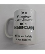 Volunteer Coordinator Magician Funny Novelty Coffee Mug Gift - £10.88 GBP