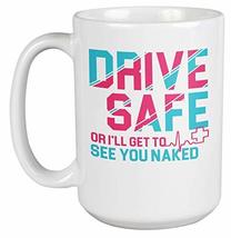 Make Your Mark Design Drive Safe Funny Coffee &amp; Tea Mug for Paramedic, EMS, Men  - £20.08 GBP