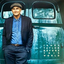 James Taylor - Before This World New Vinyl - £23.96 GBP