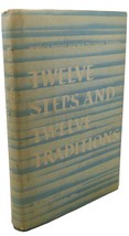 Bill Wilson Twelve Steps And Twelve Traditions 40th Printing - £44.20 GBP