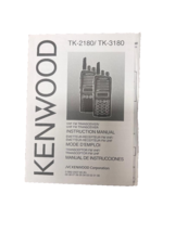 Kenwood Radio Instruction Manual for TK-2180 / TK-3180 - £5.44 GBP