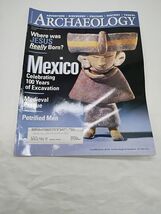 Archaeology November December 2005 Magazine Mexico Celebrating 100 Years - $8.31
