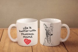 Pharaoh Hound - mug with a dog - heart shape . &quot;Life is better with...&quot;.... - £11.76 GBP