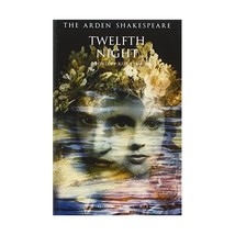 Twelfth Night (Arden Shakespeare: Third Series) William Shakespeare/ Keir Elam - £9.46 GBP