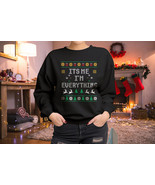 Have Everything I Want For Christmas Sweater,Christmas Sweater, Gift Chr... - £19.31 GBP