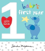 Baby&#39;s First Year: A Welcome Little One Keepsake - $26.72