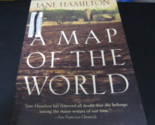 A Map of the World by Jane Hamilton (1992, Trade Paperback) - $6.92
