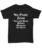 Bakery Manager Gifts T-shirt Cafe Owner Cake Shop Management Shirt Pastry Chef - £15.90 GBP+