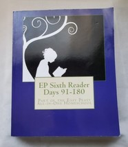 EP Sixth Reader Days 91-180: Part of the Easy Peasy All-in-One Homeschool  - $11.88